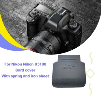 Рамка за захващане капак на Слота за карта с памет с Пружинным Железен Лист на Резервни Части за Подмяна на Пылезащитной на капака на камерата памет за Nikon D3100