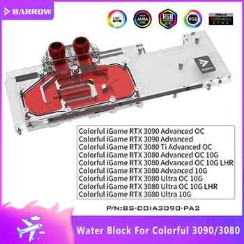 Воден блок Barrow 3090 3080 За цветна iGame RTX 3090/3080 Advanced OC/Ultra OC 10G LHR, Охладител за вода на поръчка, емитер графичен процесор